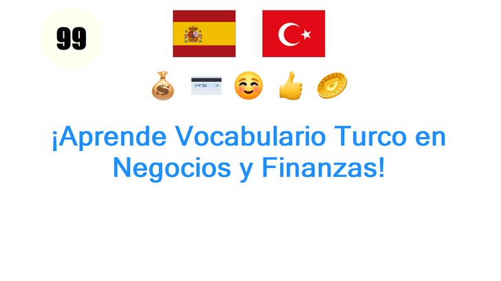 ¡Aprende Vocabulario Turco en Negocios y Finanzas!